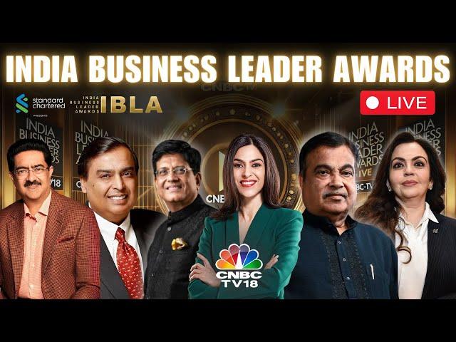 IBLA 2024 LIVE: 20th India Business Leader Awards | Celebrating Leadership | CNBC TV18 | IBLA 2024