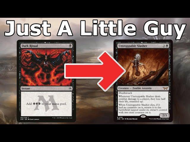 HE SURE DO BE SLASHING THO!  Mono Black Unstoppable Slasher Aggro (Legacy MTG)