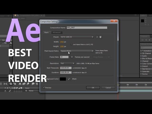 Best Video Render Settings in Adobe After Effects CS6 - 2017