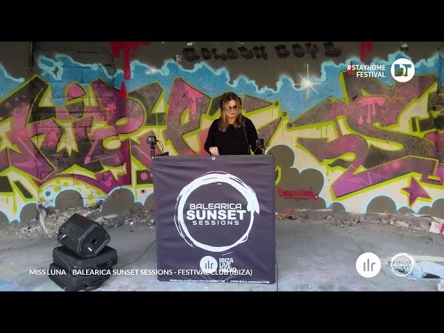 Miss Luna |  Balearica Sunset Sessions | Festival Club | Ibiza