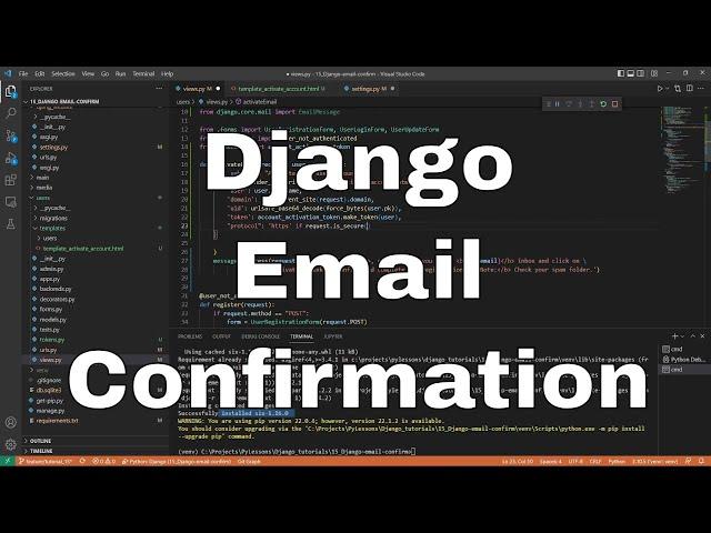 Django Tutorial - User Registration with Email Confirmation #15