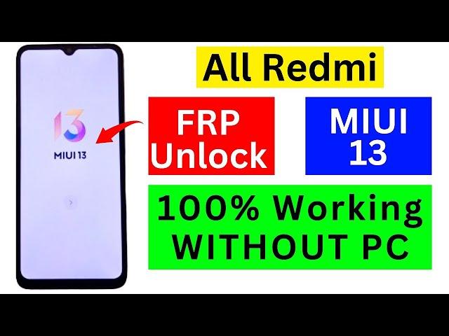 All Redmi MIUI 13 FRP Bypass 2024 || All Poco/Xiaomi/Redmi (MIUI 13) Google Account Bypass/Unlock