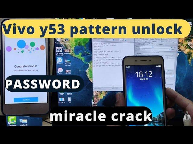 Vivo y53 passward pattern pin unlock factory reset remove miracle 2.82 simple qualcom Port