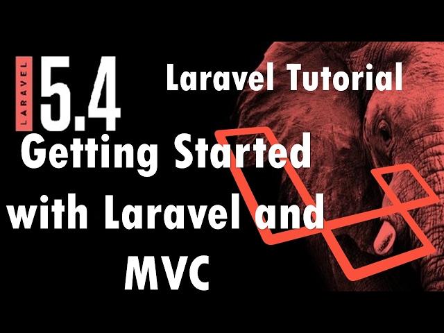 Laravel 5.4 Tutorial | Get started with Laravel and MVC Part 0 | Bitfumes
