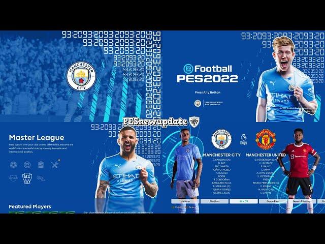 PES 2021 Menu Mod Manchester City "93:20" 2021/2022 by PESNewupdate (CPK & Sider)