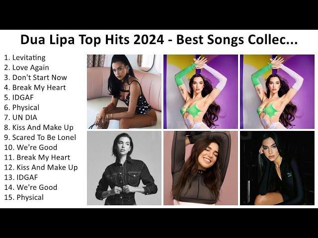 D u a L i p a 2024 - Greatest Hits, Full Album, Best Songs