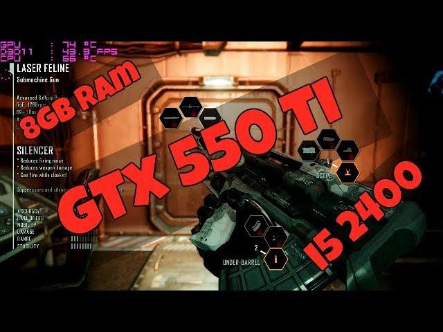 Crysis 3 / GTX 550 ti / i5 2400 / 8gb ram