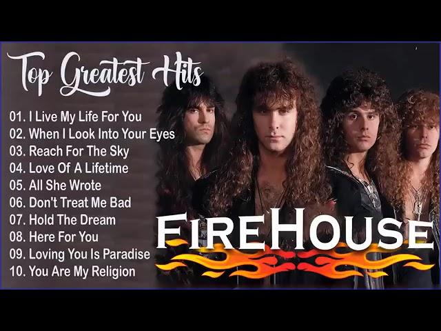 Firehouse Greatest Hits Playlist 2023 ~ Best Rock Songs Of All Time ~ Alternative Rock Songs