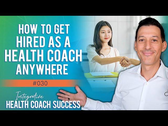 How to Get Hired As a Health Coach Anywhere