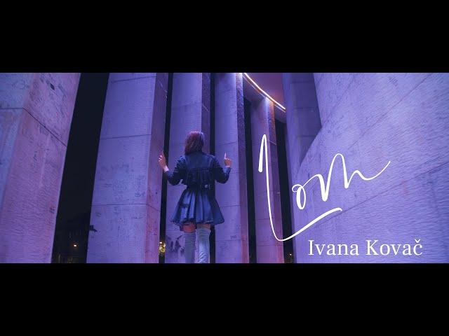 IVANA KOVAC - LOM (OFFICIAL VIDEO 2022) 4K