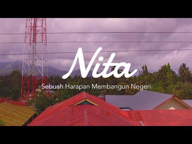 Nita, Sebuah Harapan Membangun Negeri