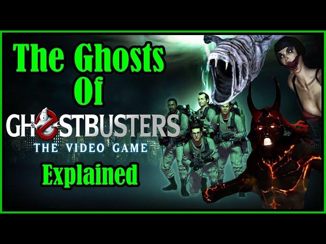 The Ghosts Of Ghostbusters The Video Game Explained