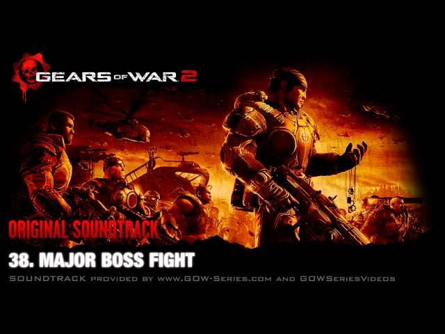 38. Major Boss Fight - Gears of War 2 Original SoundTrack [OST]