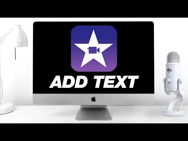 iMovie Tutorial: How to Add Text & Titles (With Hidden Options)