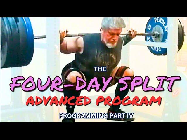 Advanced Programming For Athletes of Aging: the 4-Day Split!