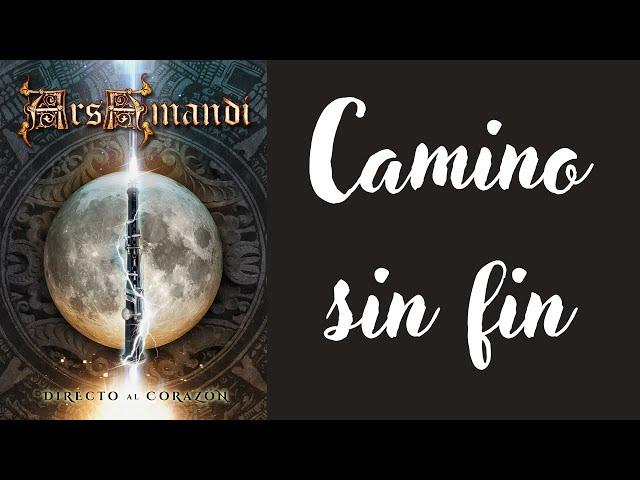 Camino sin Fin - Ars Amandi (Directo al Corazón)