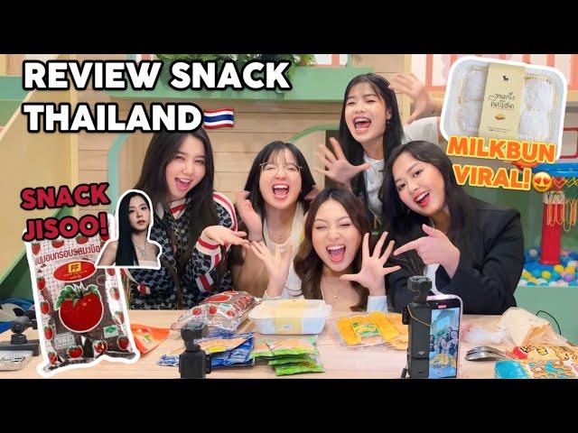 REVIEW SNACK THAILAND BARENG VILMEI, MEISSIE, JESSICA, DAN CI KLARA