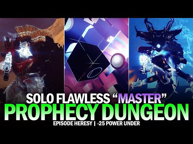 Solo Flawless "Master" Prophecy Dungeon (-25 Power Under) [Destiny 2]