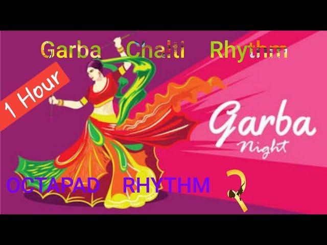 Octapad Garba Chalti Rhythm | Continues 1 Hour | Nonstop