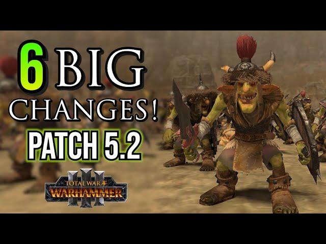 BIG Changes in Patch 5.2! - Warhammer 3