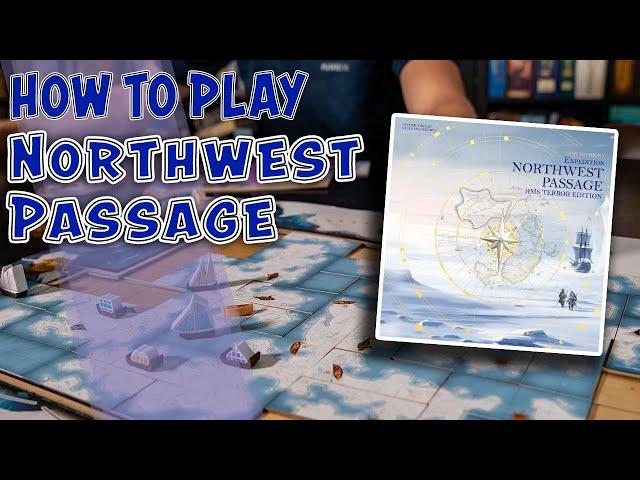 Expedition: Northwest Passage HMS Terror Edition | How To Play | Learn to Play in 9 Minutes!