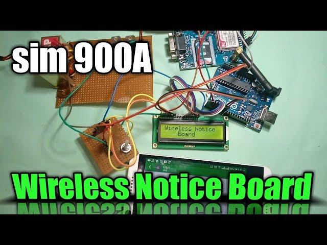 Wireless Notice Board using GSM module SIM900A and Arduino