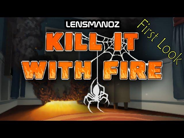 Kill It With Fire: Ignition (First Look)