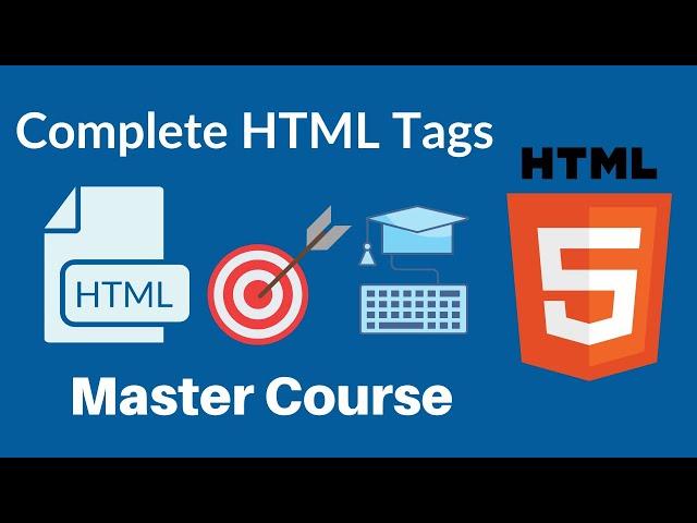 All HTML Tags Tutorial in 2024 - HTML Crash Course for Beginners (105+ HTML5  Tags)