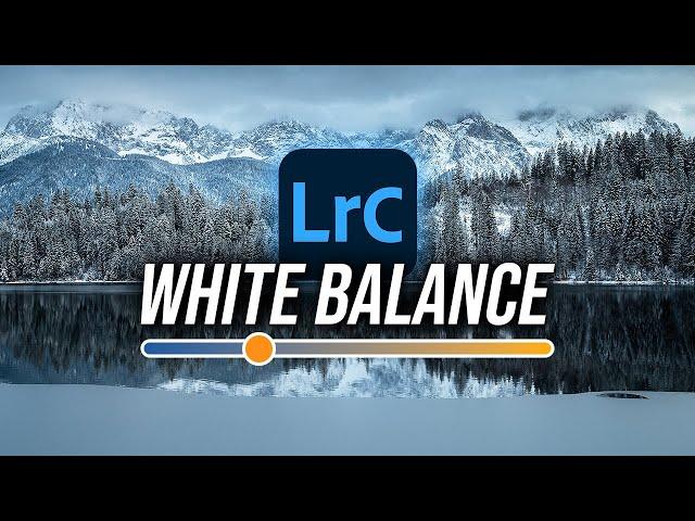 Why WHITE BALANCE is such a Powerful COLOR GRADING Tool! (Lightroom Tutorial)