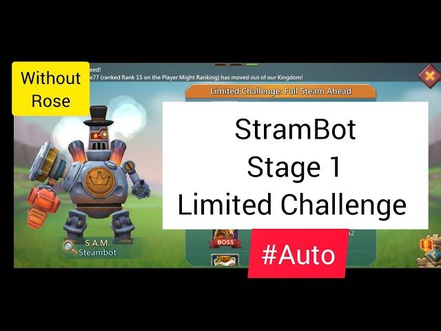 Steambot Stage 1 Auto | Without Rose Knight | LordsMobile | MG TRAP