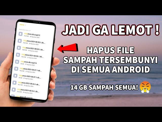 Pantesan Lemot Cara Menghapus File Sampah Tersembunyi di Semua Android