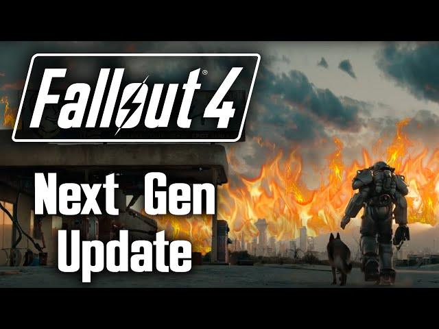 Fallout 4: The Next Gen Update - One Step Forwards, Two Steps Back