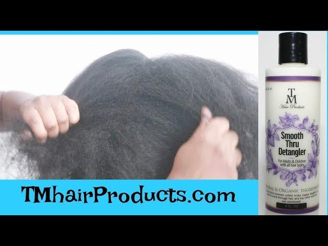 How To Detangle Matted Natural Hair | TM Hair Products