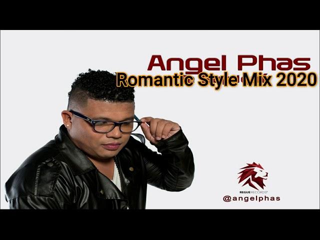  Angel Phas Mix 2020 ️ Romantic Style -  Angel Phass - Dj Warrior 507