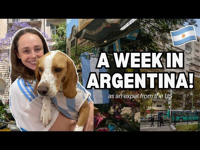 BUENOS AIRES IS MY FAVORITE CITY!  | a realistic week living abroad in buenos aires argentina vlog