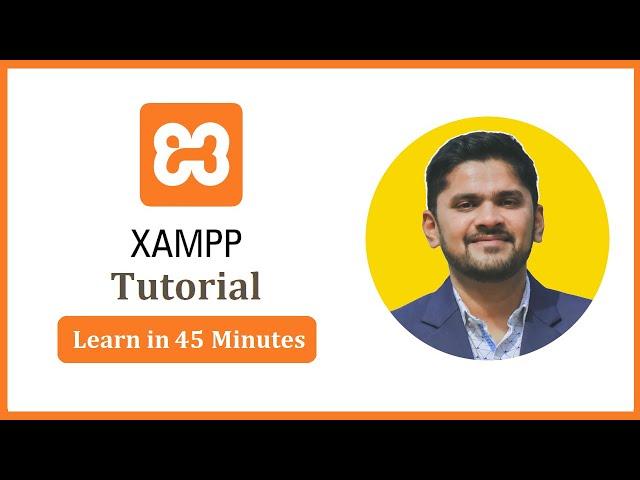 XAMPP Tutorial for Beginners | Learn XAMPP in 45 minutes | Amit Thinks | 2023