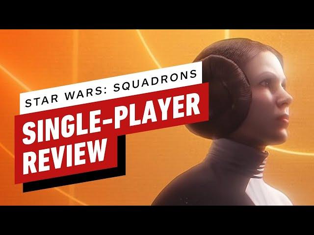 Star Wars: Squadrons Single-Player Review