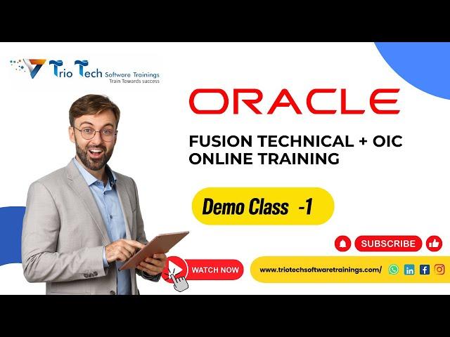 Oracle Fusion Technical +OIC Online Training Demo Class 1 |  Oracle Integration Cloud Course