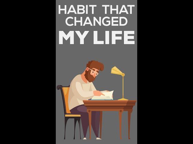 Habit You Simply Must Develop in Life  #shorts
