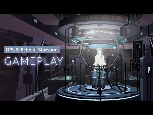 OPUS: Echo of Starsong - Gameplay Trailer (Summer 2021)