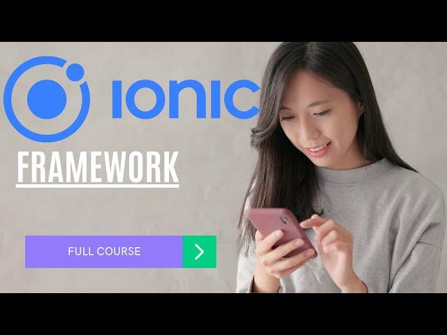 Learn IONIC :   complet course - EN