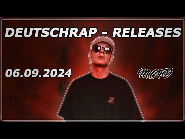 DEUTSCHRAP - RELEASES  06.09.2024  | MCTV | NEUE SONGS