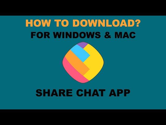 SHARECHAT APP: HOW TO DOWNLOAD FOR PC? WINDOWS & MAC (2020)