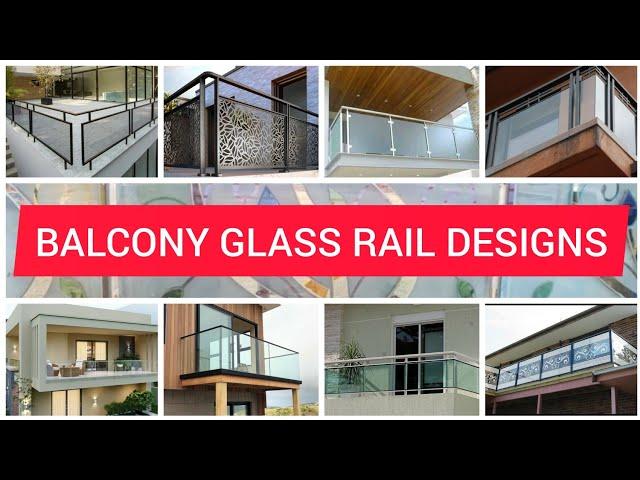 Balcony Glass Rail Ideas l Balcony Railing Designs l Best Balcony Design l بالکنی ڈیزائین