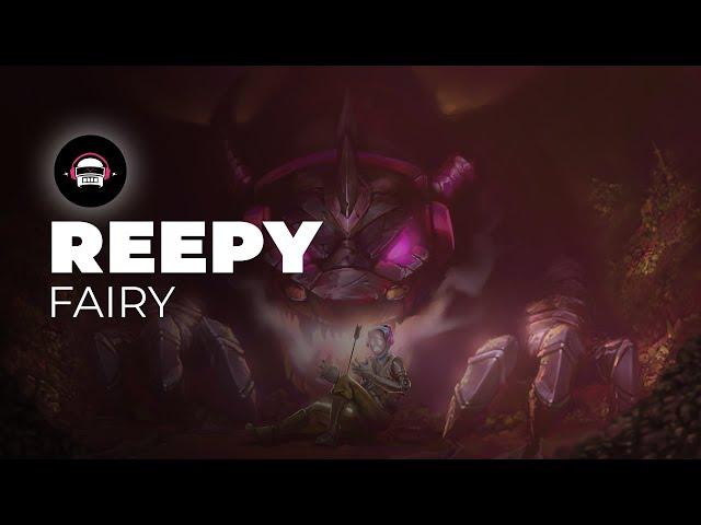 Reepy - Fairy | Ninety9Lives Release