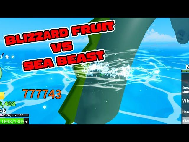 Blizzard Fruit VS Sea Beast Blox fruits