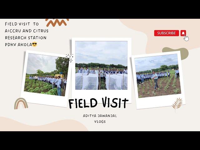 Field Visit| Dr.PDKV Akola| AICCRU and Citrus Research Institute #coa #agriculture #studentlife