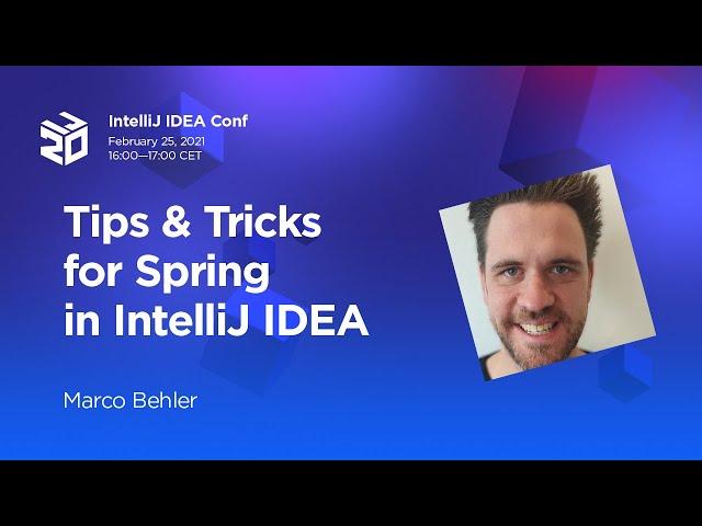 IntelliJ IDEA Spring Tips & Tricks From The Trenches. By @MarcoCodes