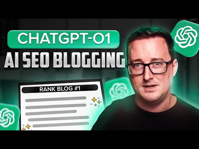 High-Ranking Blogs with ChatGPT-o1: Step by Step Tutorial