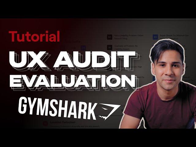 UI UX Audit & Analysis Tutorial | GYMSHARK Case Study Included | 2022